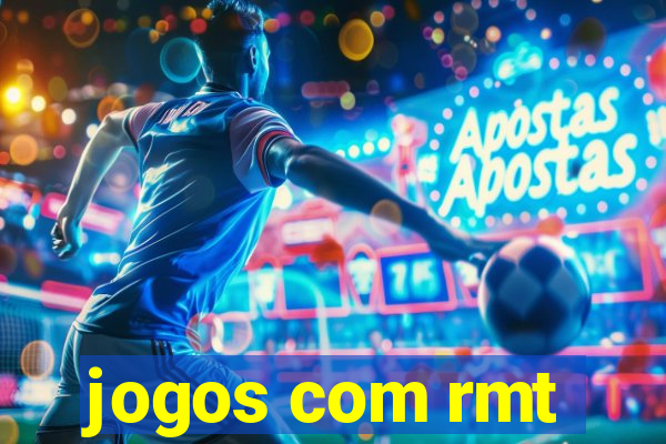 jogos com rmt